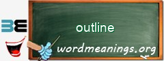 WordMeaning blackboard for outline